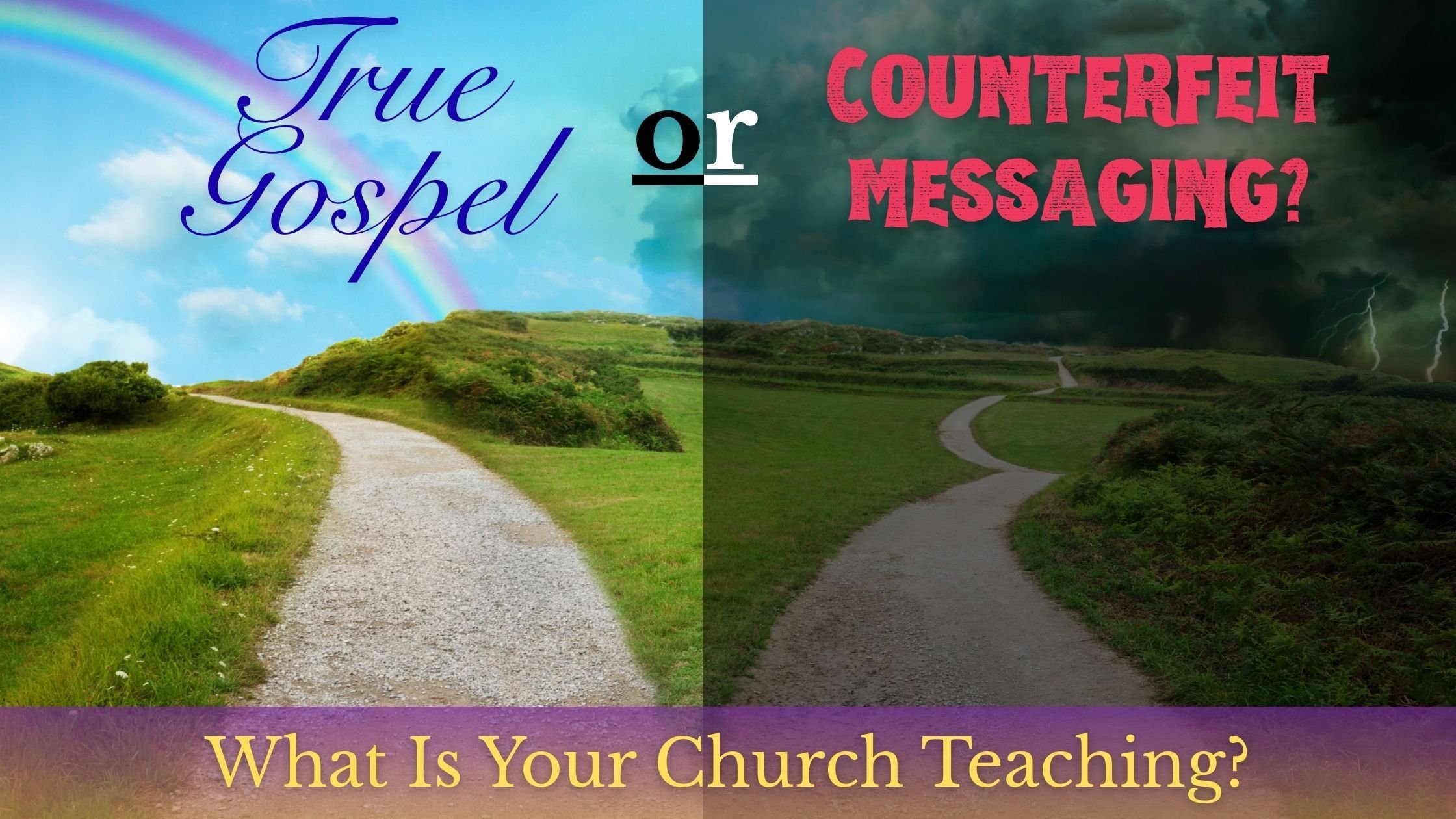 Does My Church Really Preach The Gospel